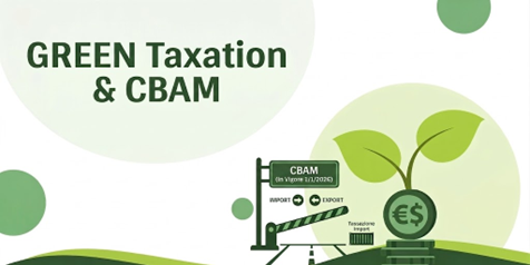 Green taxation & cbam: le nuove frontiere della sostenibilità