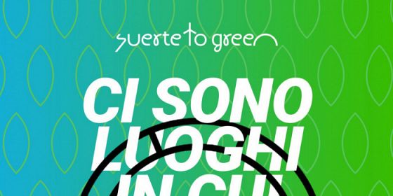 Suerte to green